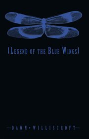 Legend of the Blue Wings cover image