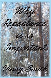 Why repentance is so important cover image