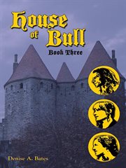 House of bull. Book Three cover image