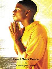 How i seek peace cover image