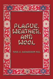 Plague, weather, and wool cover image