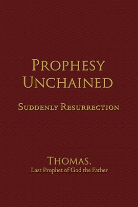 Cover image for Prophesy Unchained