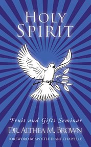 Holy spirit: fruit and gifts seminar cover image