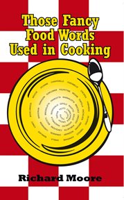 Those fancy food words used in cooking cover image