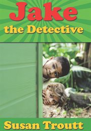 Jake the detective cover image