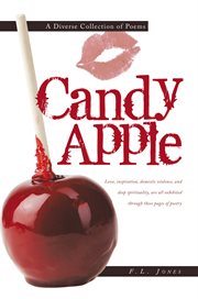 Candy apple. A Diverse Collection of Poems cover image