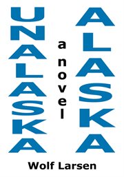 Unalaska, alaska - the novel cover image