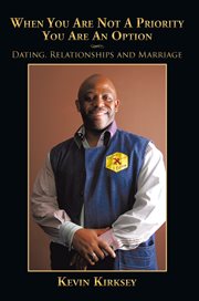 When you are not a priority you are an option. Dating, Relationships and Marriage cover image