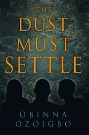 The dust must settle cover image