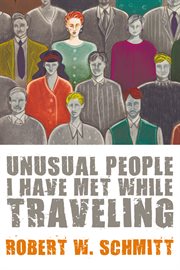 Unusual people I have met while traveling cover image