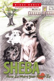 Sheba. Home Is Where Your Heart Is cover image