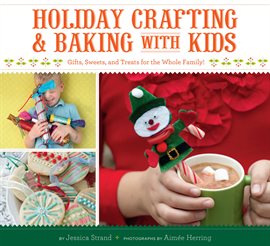 Holiday Crafting and Baking with Kids, book cover