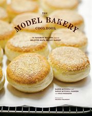 The Model Bakery Cookbook The Model Bakery Cookbook