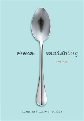 Cover image for Elena Vanishing