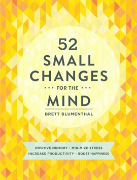 Cover image for 52 Small Changes for the Mind