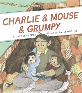 Cover image for Charlie & Mouse & Grumpy