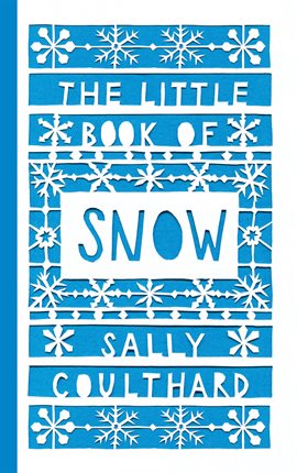 Cover image for The Little Book of Snow