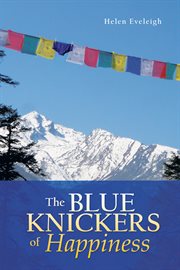 The blue knickers of happiness cover image