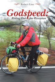 Godspeed : riding out the recession cover image