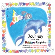 Journey with the rainbow dolphins cover image