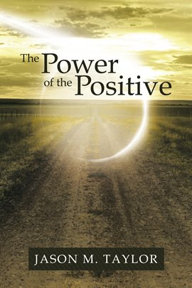 Cover image for The Power of the Positive