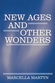 New ages and other wonders cover image