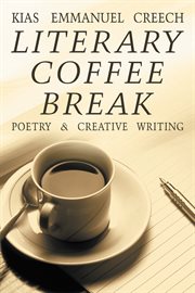 Literary coffee break. Poetry & Creative Writing cover image