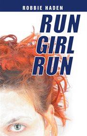 Run Girl Run cover image