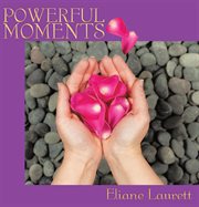 Powerful moments cover image