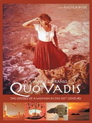 Quo vadis. The Odyssey of a Woman in the XXth Century cover image
