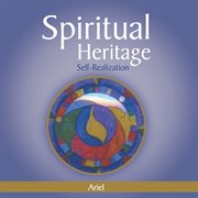 Spiritual heritage. Self-Realization cover image