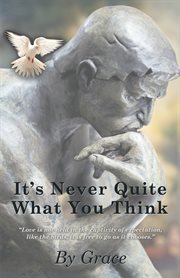 It's never quite what you think cover image