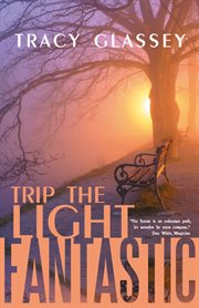 Trip the light fantastic cover image