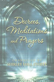 Decrees, meditations and prayers cover image