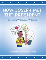 How Joseph Met the President cover image