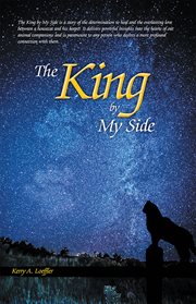 The king by my side. A Celebration of Love and Loyalty cover image