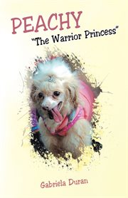 Peachy "the warrior princess" cover image