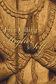 Free falling into your higher self cover image