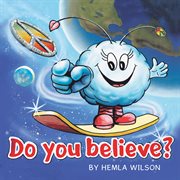 Do you believe? cover image