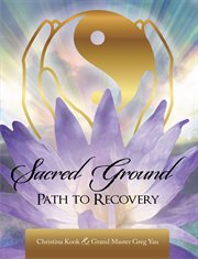 Sacred ground. Path to Recovery cover image