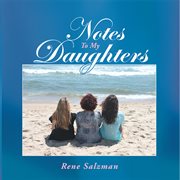 Notes to my daughters cover image