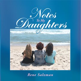 Cover image for Notes to My Daughters