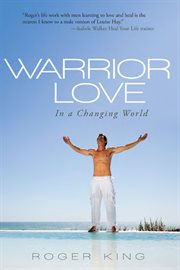 Warrior love. In a Changing World cover image