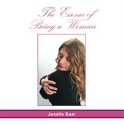The essence of being a woman cover image