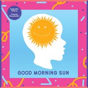 Good morning sun cover image