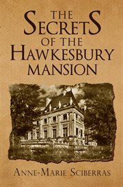 The secrets of the hawkesbury mansion cover image