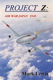 Project  z. Air War Japan  1946 cover image