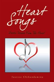 Heart songs. Poetic Verses from the Heart cover image