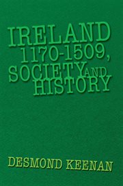 Ireland 1170-1509, society and history cover image