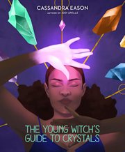 The young witch's guide to crystals cover image